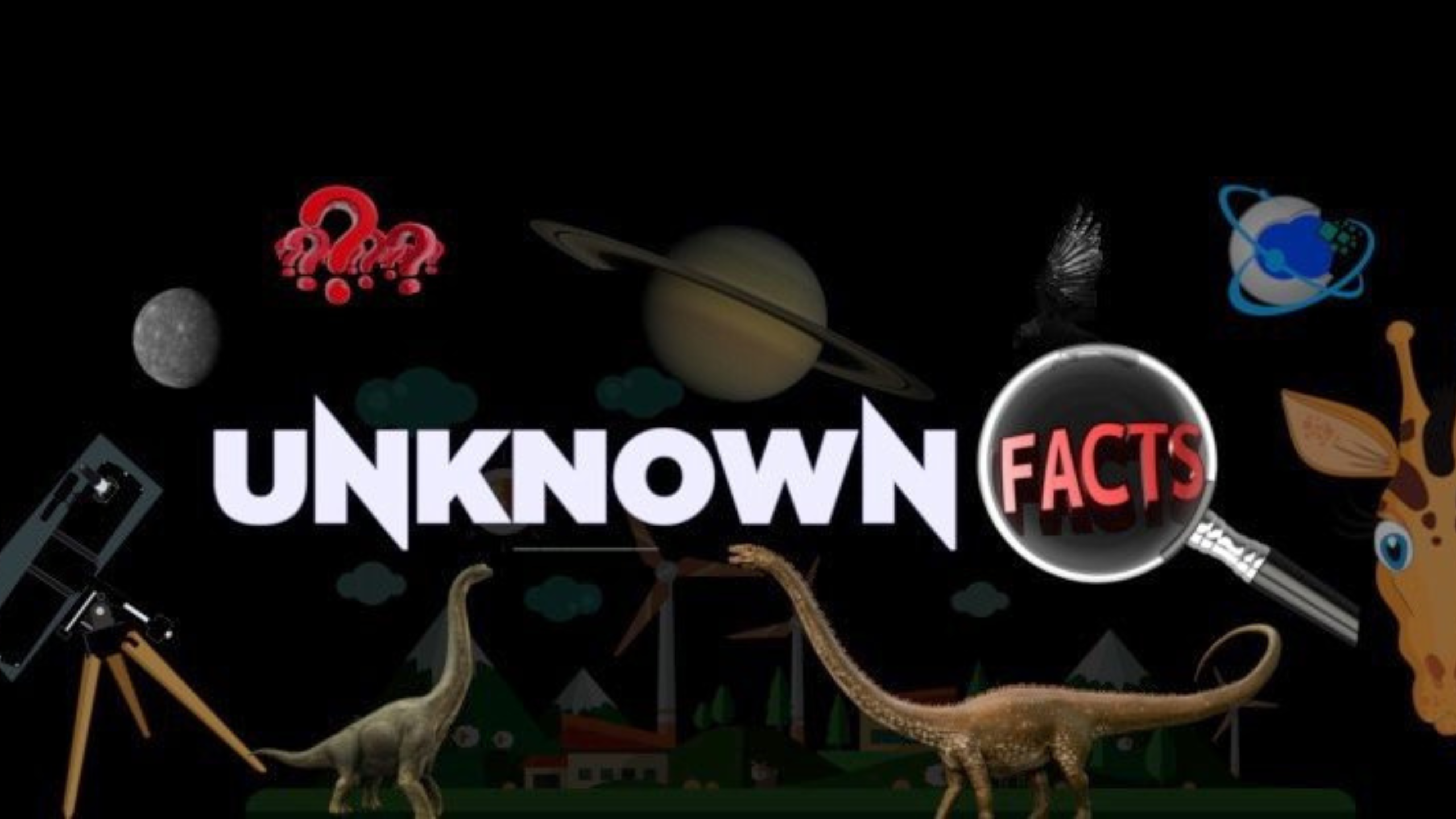 Unknown Facts