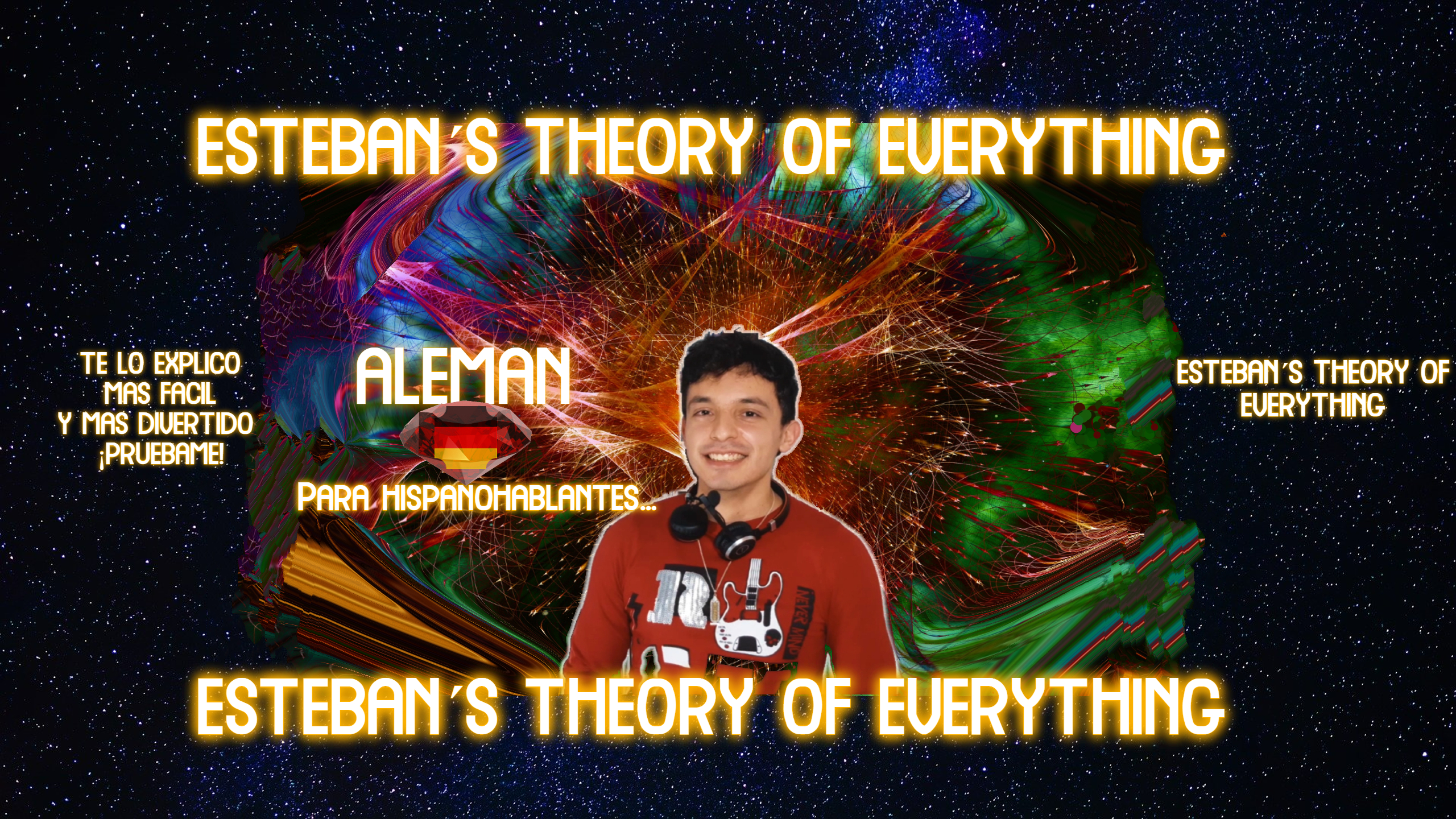 Esteban's Theory of Everything