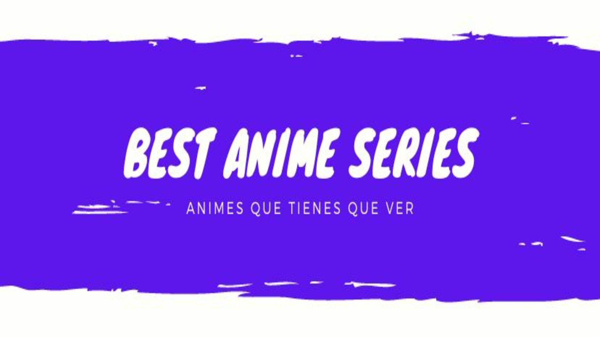 Best Anime Series