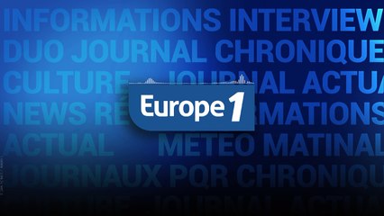 RADIO : Ecoutez et regardez Europe 1 en direct vidéo