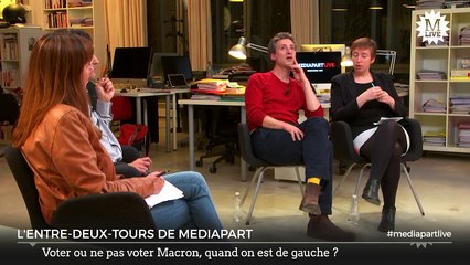 Mercredi, «En direct de Mediapart». Contre Le Pen mais face au vote Macron