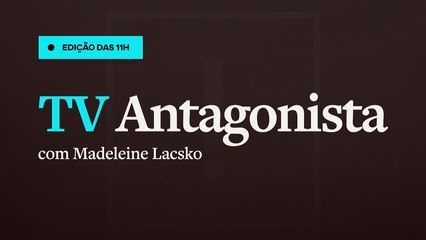 AO VIVO | TV Antagonista - Edição das 17h