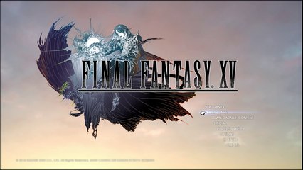 FF XV - 1st run