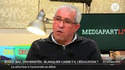 Mercredi «En direct de Mediapart»: Blanquer casse-t-il l'école et l'université?