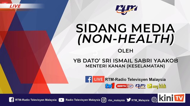 LIVE: Covid-19 situation update by Senior Minister Ismail Sabri Yaakob