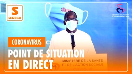 Suivez en direct le point de situation du "Coronavirus" au Sénégal de ce Samedi 30 Mai 2020