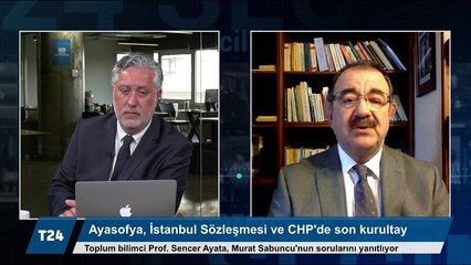 Ayasofya, İstanbul Sözleşmesi ve CHP'de son kurultay