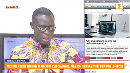 Feuss Net: Course effreinée et macabre d'un chauffard, Aïda Sow Diawara et fils pris dans le foncier