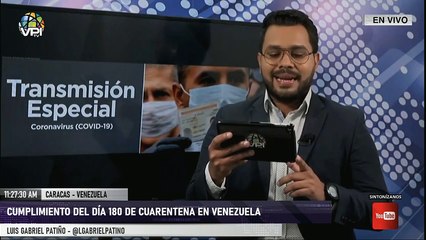 EN VIVO - Cumplimiento del día 180 de cuarentena en Venezuela