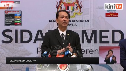 LIVE: Perkembangan terkini Covid-19 oleh Kementerian Kesihatan