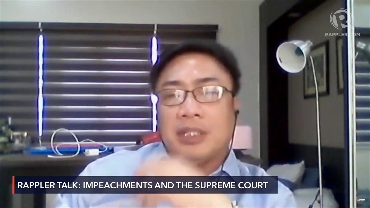 Rappler Talk: Impeachments and the Supreme Court
