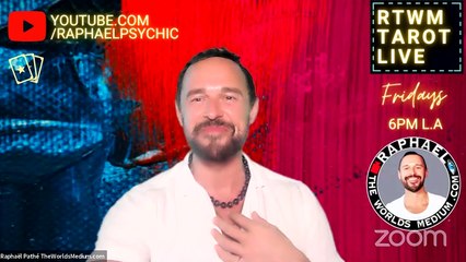 “RTWM TAROT LIVE” with Raphaël Pathé - RAPHAEL THE WORLDS MEDIUM
