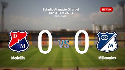 Descargar video: Medellín vs Millonarios EN VIVO ONLINE: Liga BetPlay 2021-I