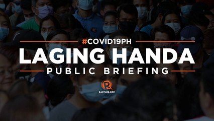 Laging Handa public briefing | Wednesday, February 24