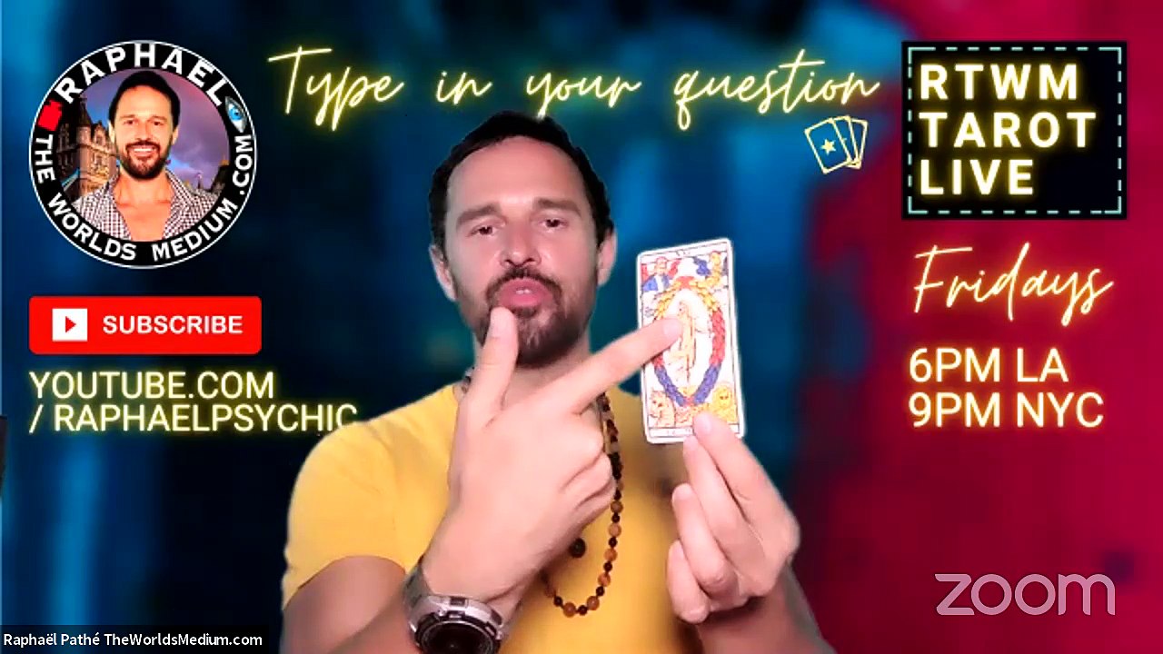 TAROT LIVE  ASK A FREE QUESTION Raphaël Pathé , Raphael The Worlds Medium