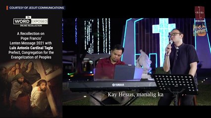 Holy Week 2021 - Recollection with Cardinal Tagle