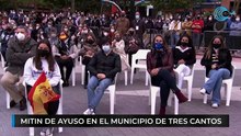 Directo: Mitin de Isabel Díaz Ayuso en Tres Cantos