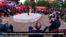 DIRECTO: Cierre de campaña del PSOE con Pedro Sánchez y Ángel Gabilondo