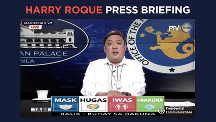 Harry Roque press briefing for Tuesday, May 11