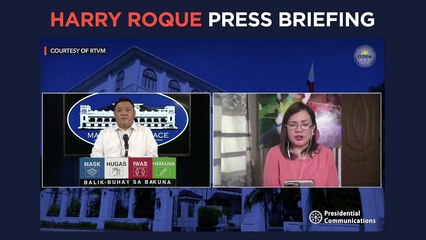 Harry Roque press briefing for Monday, May 17