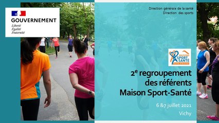 Pôle Ressources National Sport Santé Bien-Être : Regroupement des référents MSS 2019 et 2020 (7 juillet)