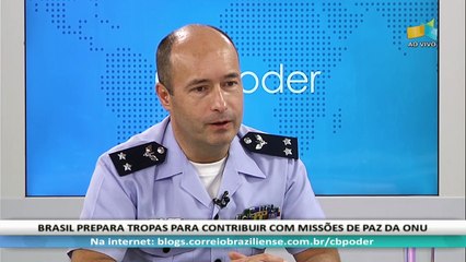 CB.PODER: Mauricio Ferreira Hupalo, subchefe de Operações de Paz do Ministério da Defesa - 15/07