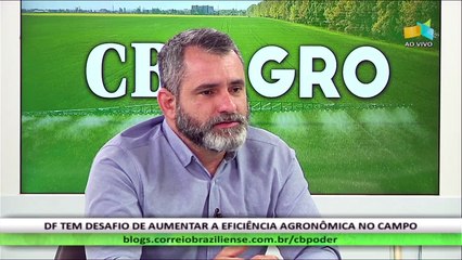 CB.AGRO: André Ferreira Pereira, pesquisador da Embrapa - 30/07