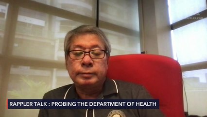 Rappler Talk: Probing the Department of Health