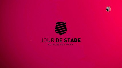 Live Jour de Stade : l'avant match Stade Rennais F.C. - Paris SG