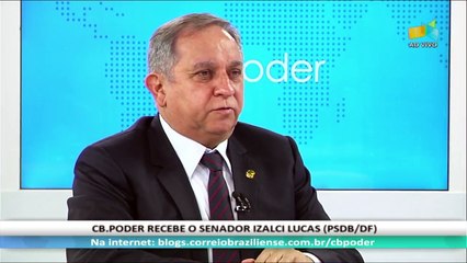 CB.PODER: Senador Izalci Lucas (PSDB/DF) - 13/10