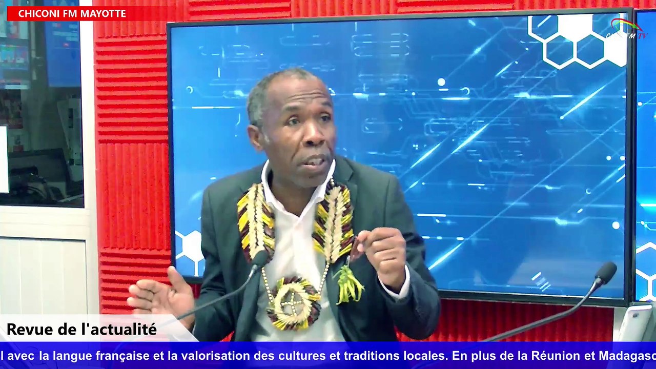 Chiconi FM-TV avec Soulaimana Noussoura nous parlons de la revue de l'actualité pour Mayotte
