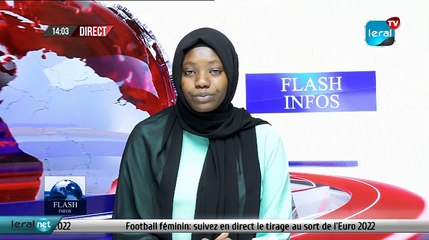 FLASH INFOS -14H GMT DE CE MERCREDI 28/ 10/ 2021 - PR : SOKHNA ASTOU DIOUF- #LERALTV