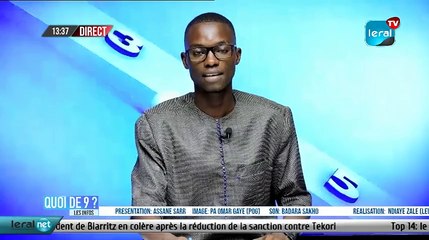 QUOI DE 9 ? LES INFOS 12H GMT - CE 28 /10/ 2021 - PR: ASSANE SARR- #LERALTV