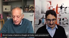 "Ok di Conte e Salvini a Draghi al Colle, sarà presidente?"