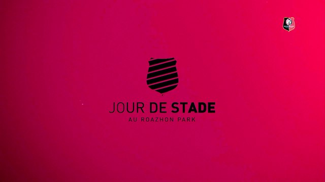 Live Jour de Stade : l'avant match Stade Rennais F.C. - Lyon