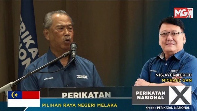SIARAN TERTUNDA : Pentas PRN Melaka Perikatan Nasional