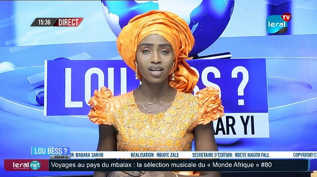 LOU BESS CI XIBAAR YI​​​​​​​​​​ 15H GMT - CE 19 / 11/ 2021 – PR : AISSATOU DIOUF BODIAN- #LERALTV