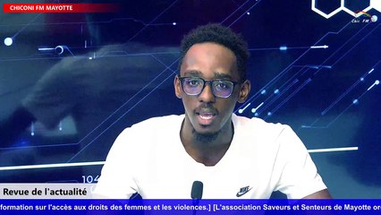 Chiconi FM-TV - Revue de l'actualité