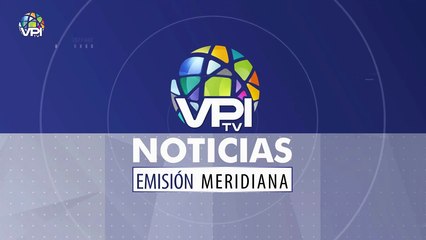 En Vivo | Noticias VPItv Emisión Meridiana - Martes 18 de Enero