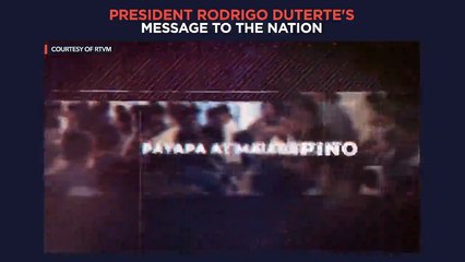 Part 2 of President Duterte's message to the nation |  recorded Monday, January 24