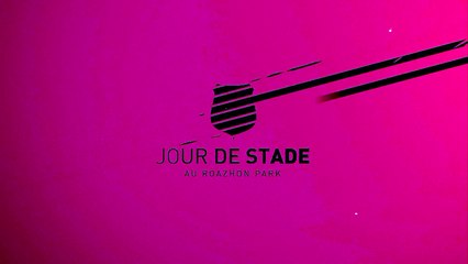 Jour de Stade : le débrief Stade Rennais F.C. - Brest