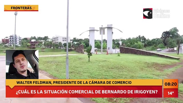 #Fronteras | ¿Cuál es la situación comercial de Bernardo de Irigoyen? Entrevista a Walter Feldman, presidente de la cámara de comercio