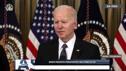 En Vivo | Biden presenta presupuestos 2023 para #EE.UU - #28Mar - Ahora