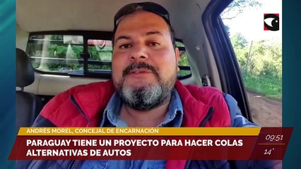 Paraguay tiene un proyecto para hacer colas alternativas de autos. Andrés Morel, concejal de Encarnación