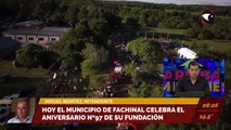 Hoy el municipio de Fachinal celebra el aniversario nº 97 de su fundación. Entrevista a Miguel Benítez, intendente
