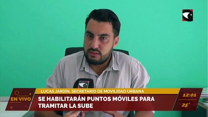 Se habilitarán puntos móviles para tramitar la sube