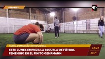 #Deportes | Este Lunes comienza la escuela de fútbol femenino en el Finito Gehrmann