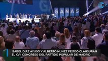 DIRECTO: Clausura del XVII Congreso del Partido Popular de la Comunidad de Madrid