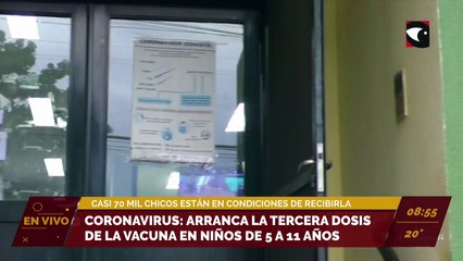 #Salud #Coronavirus | Arranca la tercera dosis de la vacuna en niños de 5 a 11 años