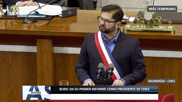 Gabriel Boric da su primer informe como presidente de Chile - 01Jun - Ahora